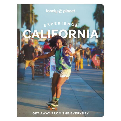 Lonely Planet Experience California