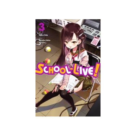 School-Live!, Vol. 3