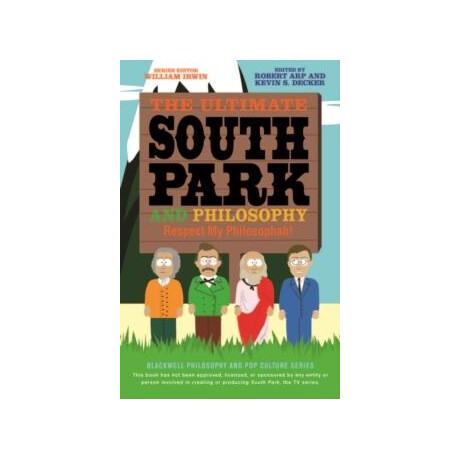 Ultimate South Park and Philosophy
