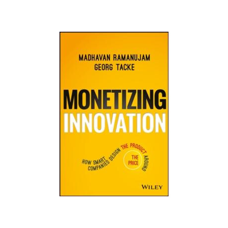 Monetizing Innovation