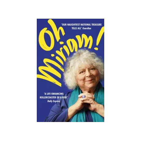 Oh Miriam!