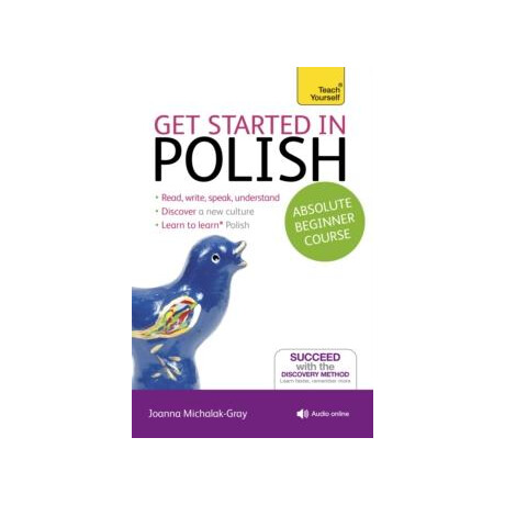 Get Started in Polish Absolute Beginner Course
