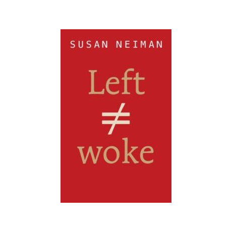 Left is not Woke