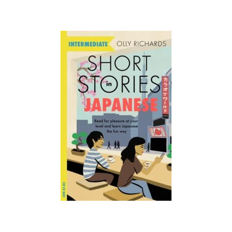 Short Stories in Japanese for Intermediate Learners