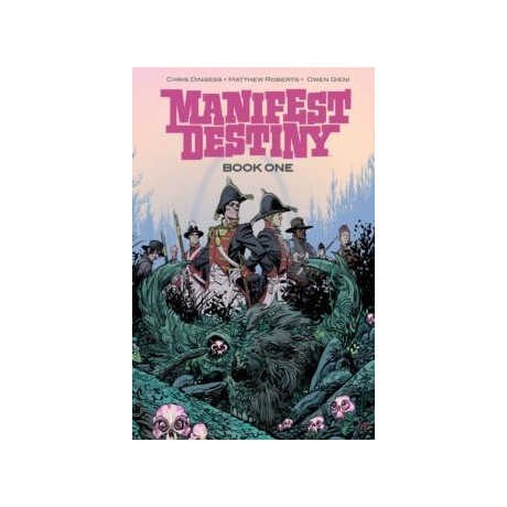 Manifest Destiny Deluxe Edition Book 1