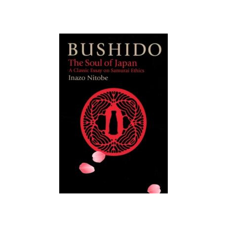Bushido: the Soul of Japan