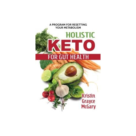 Holistic Keto for gut Health