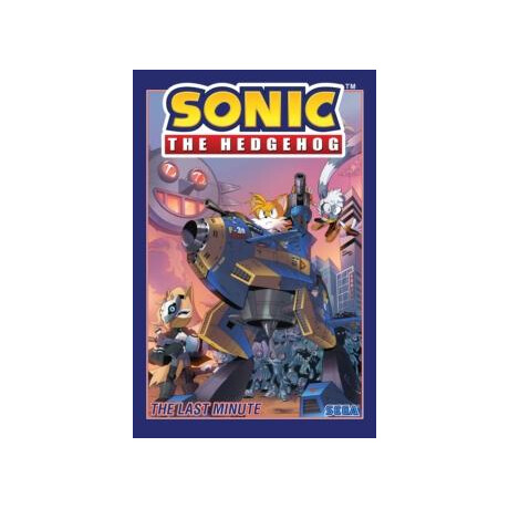 Sonic the Hedgehog, Vol. 6: the Last Minute
