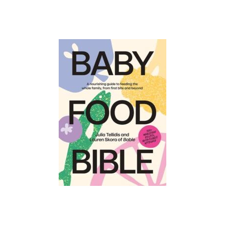 Baby Food Bible