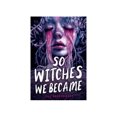 So Witches we Became