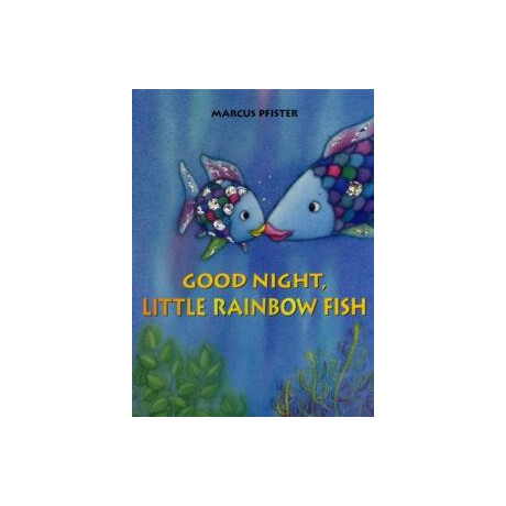 Good Night, Little Rainbow Fish