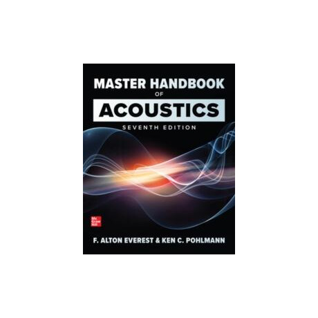 Master Handbook of Acoustics, Seventh Edition