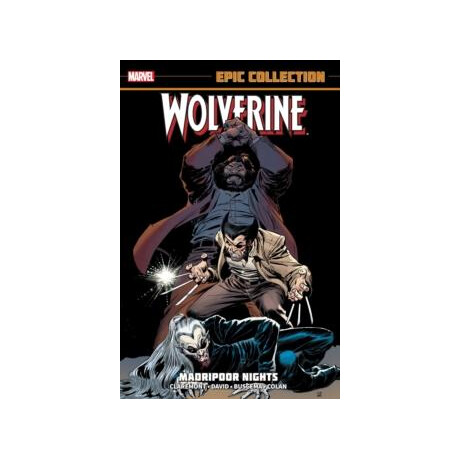 Wolverine Epic Collection: Madripoor Nights