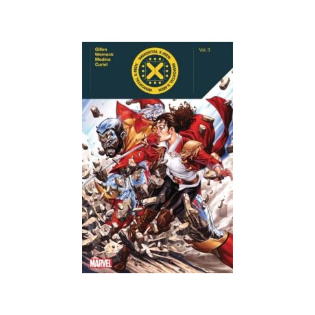 Immortal x-men by Kieron Gillen Vol. 3