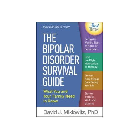 Bipolar Disorder Survival Guide, Third Edition