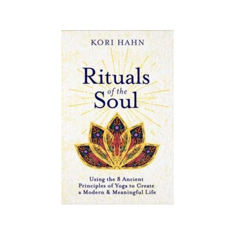 Rituals of the Soul