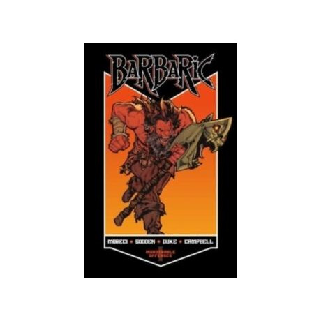 Barbaric Vol. 1