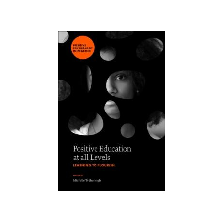 Positive Education at all Levels
