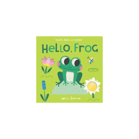Hello, Frog