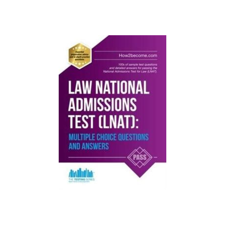 Law National Admissions Test (Lnat): Multiple Choice Questions and Answers