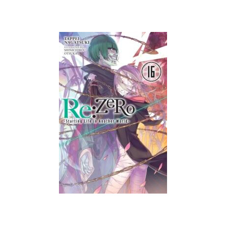 Re:zero -Starting Life in Another World-, Vol. 16 (Light Novel)