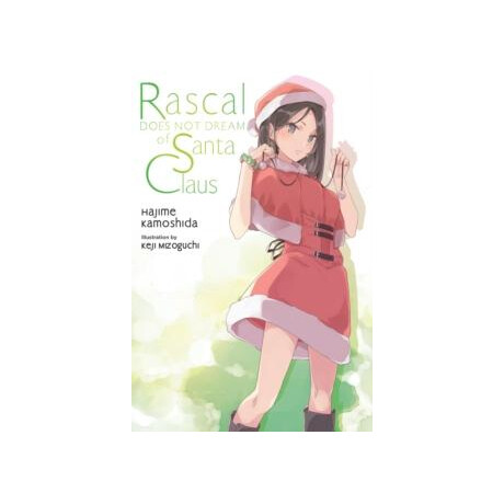 Rascal Does not Dream of Santa Claus (Light Novel)