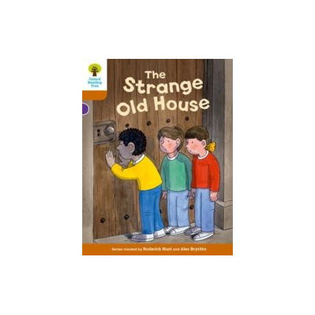Oxford Reading Tree Biff, Chip and Kipper Stories Decode and Develop: Level 8: the Strange old House