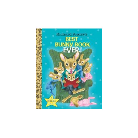 Richard Scarry's Best Bunny Book Ever!