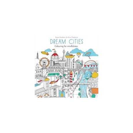 Colouring for Mindfulness: Dream Cities