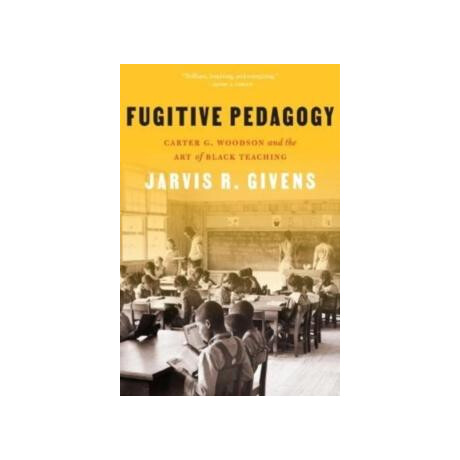 Fugitive Pedagogy