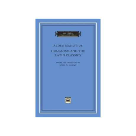 Humanism and the Latin Classics