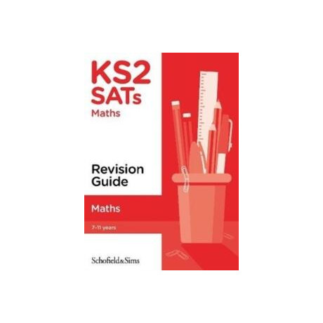 Ks2 Sats Maths Revision Guide