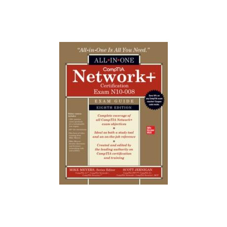 Comptia Network+ Certification all-in-one Exam Guide, Eighth Edition (Exam n10-008)