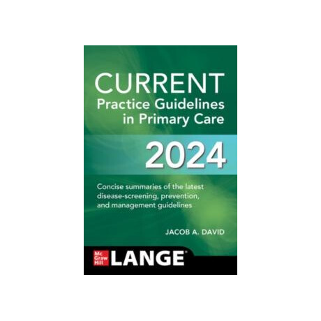 Current Practice Guidelines in Primary Care 2024
