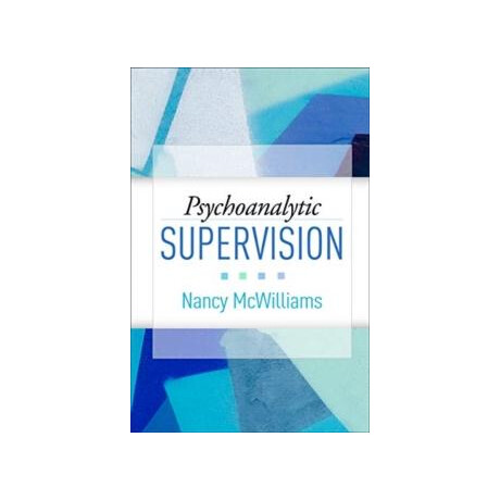 Psychoanalytic Supervision