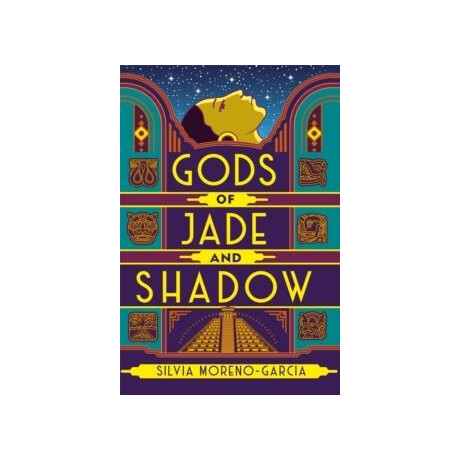 Gods of Jade and Shadow