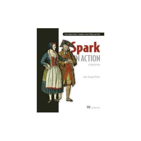 Spark in Action, Second Edition