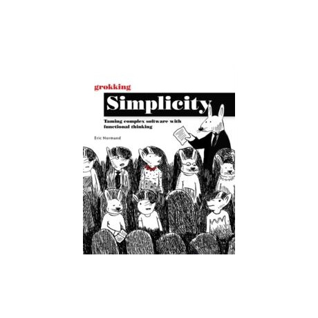 Grokking Simplicity