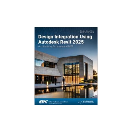 Design Integration Using Autodesk Revit 2025