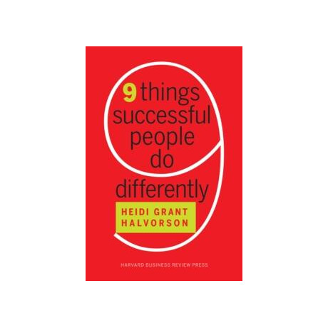Nine Things Successful People do Differently