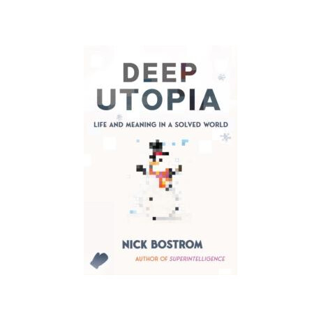 Deep Utopia