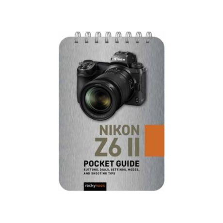 Nikon z6 ii: Pocket Guide