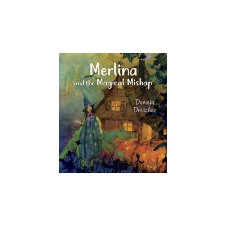 Merlina and the Magical Mishap