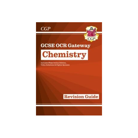 Gcse Chemistry ocr Gateway Revision Guide: Includes Online Edition, Quizzes & Videos