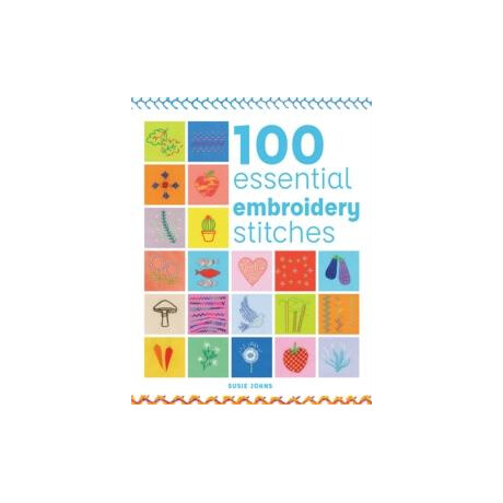 100 Essential Embroidery Stitches