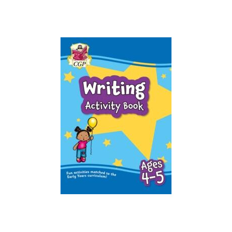 Writing Activity Book for Ages 4-5 (Reception)