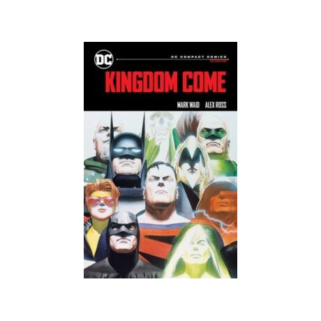 Kingdom Come: dc Compact Comics Edition