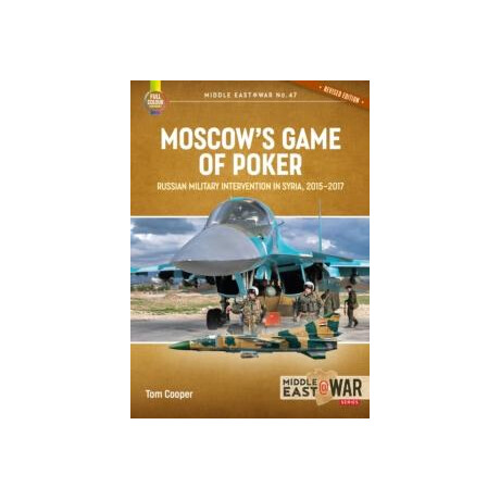 Moscow's Game of Poker (Revised Edition)