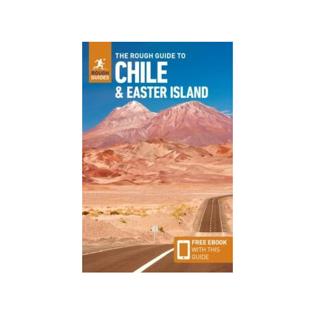 Rough Guide to Chile & Easter Island: Travel Guide With Ebook
