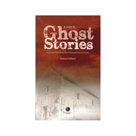 Essex Ghost Stories